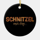Schnitzel Elke dag Funny Cutlet Escalope Design Keramisch Ornament (Voorkant)