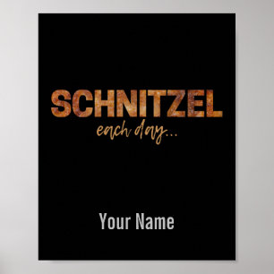 Schnitzel Elke dag Funny Cutlet Escalope Design Poster