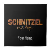 Schnitzel Elke dag Funny Cutlet Escalope Design Tegeltje (Voorkant)