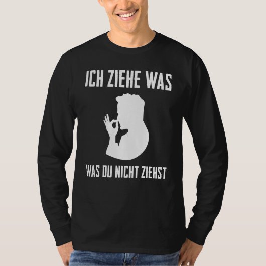 schnupfer snuif tabak ich ziehe was leuk [duits t-shirt (Voorkant)