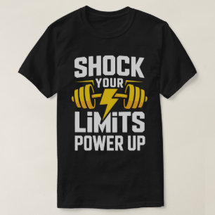 Schok je grenzen – Power Up Fitness T-shirt