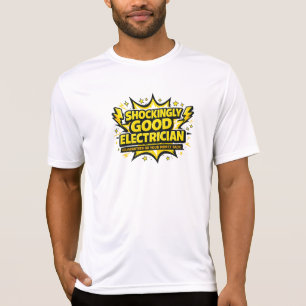 Schokkend Goede Elektricien Geld Terug Garantie T-shirt