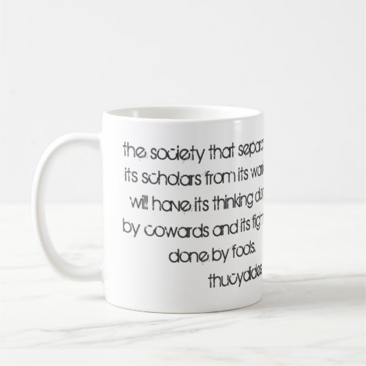 Scholars and Warriors quote van Thucydides Koffiemok (Links)
