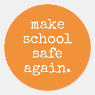 "Scholen opnieuw veilig maken" - Pistool Ronde Sticker