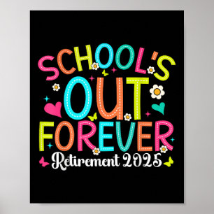 Scholen uit voor altijd gepensioneerde leraar 2025 poster
