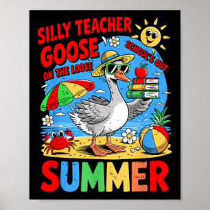 Scholen uit voor de Gekke zomerlerarengans op de Poster