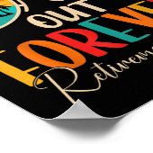 Scholen voor altijd met pensioen 2025 Gepensioneer Poster (Hoek)