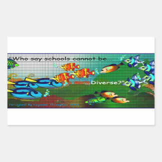 Scholen zijn divers rechthoekige sticker