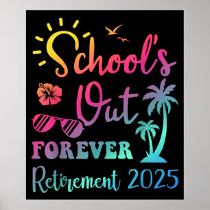 Scholen zijn voor altijd met pensioen gepensioneer poster