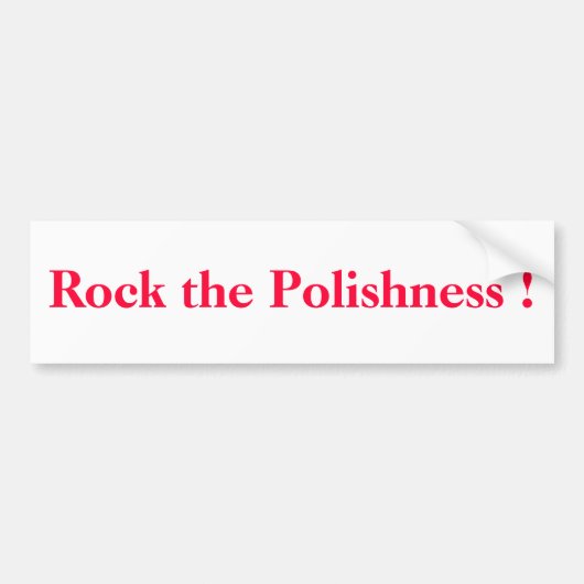 Schommel de Polishness! Bumpersticker (Voorkant)