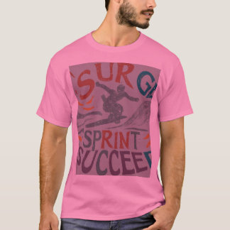 Schommeling, sprint, succes t-shirt