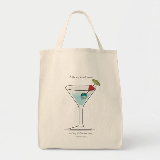 Schone Aarde, Dirty Martini! Tote Bag (Voorkant)