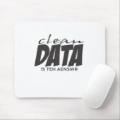 Schone gegevens is het antwoord muismat (Met muis)
