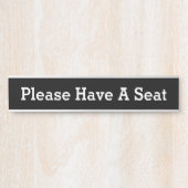 Schone, respectabele "alstublieft een stoel hebben deurbordje (Voorkant)