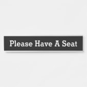 Schone, respectabele "alstublieft een stoel hebben deurbordje (Voorkant)