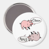 Schone vuile varkens magneet (Voorkant / Achterkant)