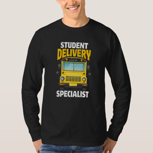 Schoo Bus Driver First Day Of School For Busman T-shirt (Voorkant)