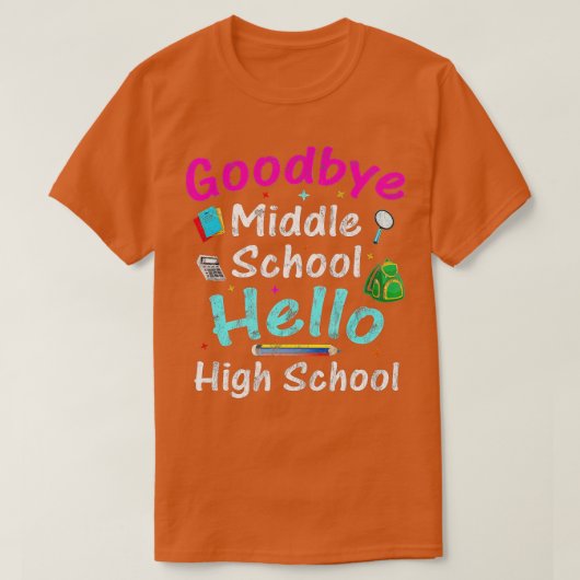 School Afstuderen Vaarwel middelbare school Hallo  T-shirt (Design voorkant)