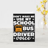 School Bus Driver Funny School Bus Drivers Quote Kaart (Gele Bloem)