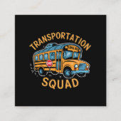 School Bus Driver Transport Squad Vierkante Visitekaartje (Voorkant)