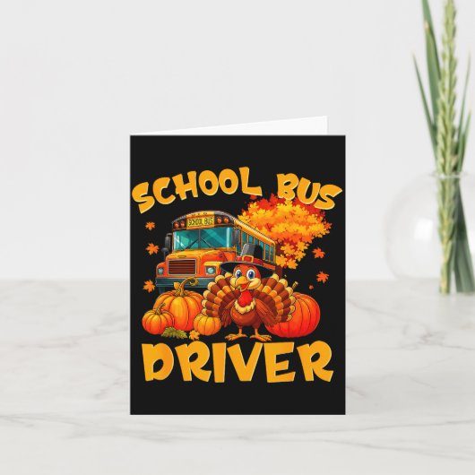 School Bus Driver Turkey Thanksgiving Gift  Kaart (Voorkant)