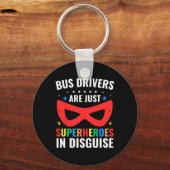 School Bus Drivers Are Just Superheroes In Disguis Sleutelhanger (Voorkant)