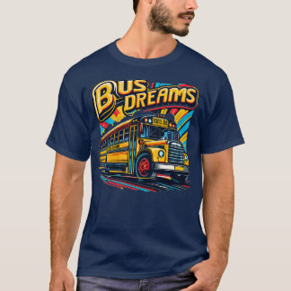 School Bus Dromen 1 T-shirt