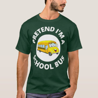 School-bus-kostuum Pretend Ix27m A School Bus T-shirt