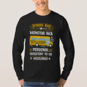 School Bus Monitor Bus Aide Attendant Student Deli T-shirt (Voorkant)