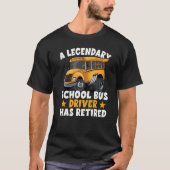 School Bus Retirement Gift Remoe School Bus Driv T-shirt (Voorkant)