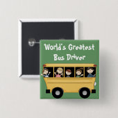School Bus ~ World's Greatest Bus Driver Button (Voorkant /achterkant)