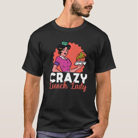 School Cafeteria Worker Lunch Lady Retro Pizza Cra T-shirt (Voorkant)