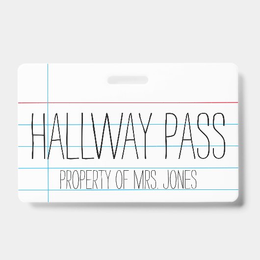 School Classroom Teacher - Hal Pass Badge (Voorkant)