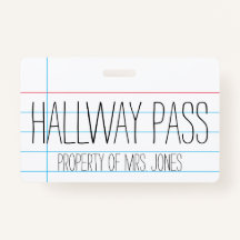 School Classroom Teacher - Hal Pass Badge