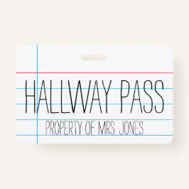 School Classroom Teacher - Hal Pass Badge