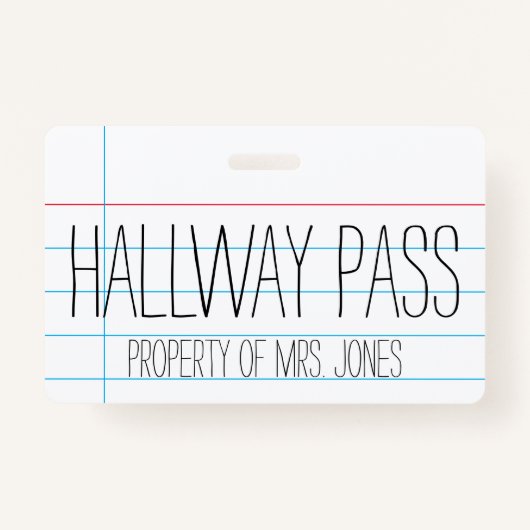School Classroom Teacher - Hal Pass Badge (Voorkant)
