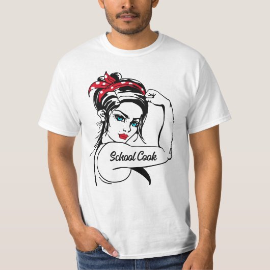 School Cook Rosie de Riveter omhoog T-shirt (Voorkant)