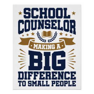 School Counsel maakt groot verschil kleine mensen Perfect Poster