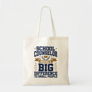 School Counsel maakt groot verschil kleine mensen Tote Bag