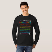 School Counseling Week I Am Your School Counselor  T-shirt (Voorkant volledig)