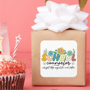 School Counselor Alright Stop Reguleren en luister Vierkante Sticker