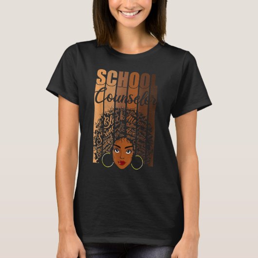 School Counselor Black History Queen Melanin Afric T-shirt (Voorkant)