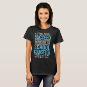 School Counselor Shirt If At First You Don't Succe (Voorkant volledig)