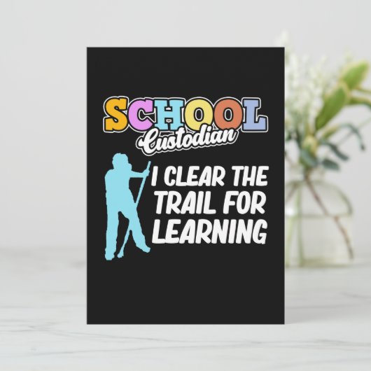 School Custodian Clear Trail Caretaker Janitor Gra Bedankkaart (Staand voorkant)