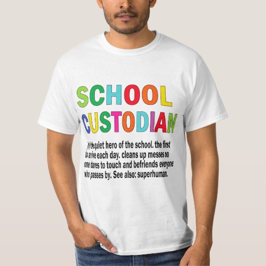 School Custodian Definition School Janitor Appreci T-shirt (Voorkant)
