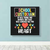 School Custodian Heart Caretaker Janitor Appreciat Canvas Afdruk (Insitu (Houten vloer))