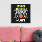 School Custodian Heart Caretaker Janitor Appreciat Canvas Afdruk (Insitu (Woonkamer))