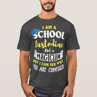 School Custodian Humor Gezegde Quote Custodian T-shirt