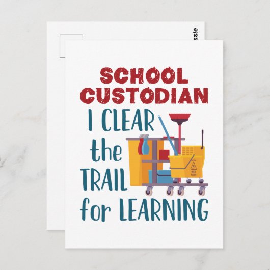 School Custodian I Clear the Trail for Learning Briefkaart (Voorkant / Achterkant)