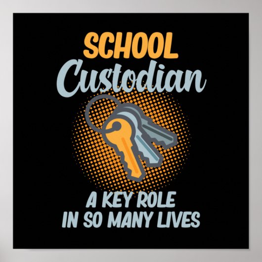 School Custodian Key Role In Lives Caretaker Janit Poster (Voorkant)